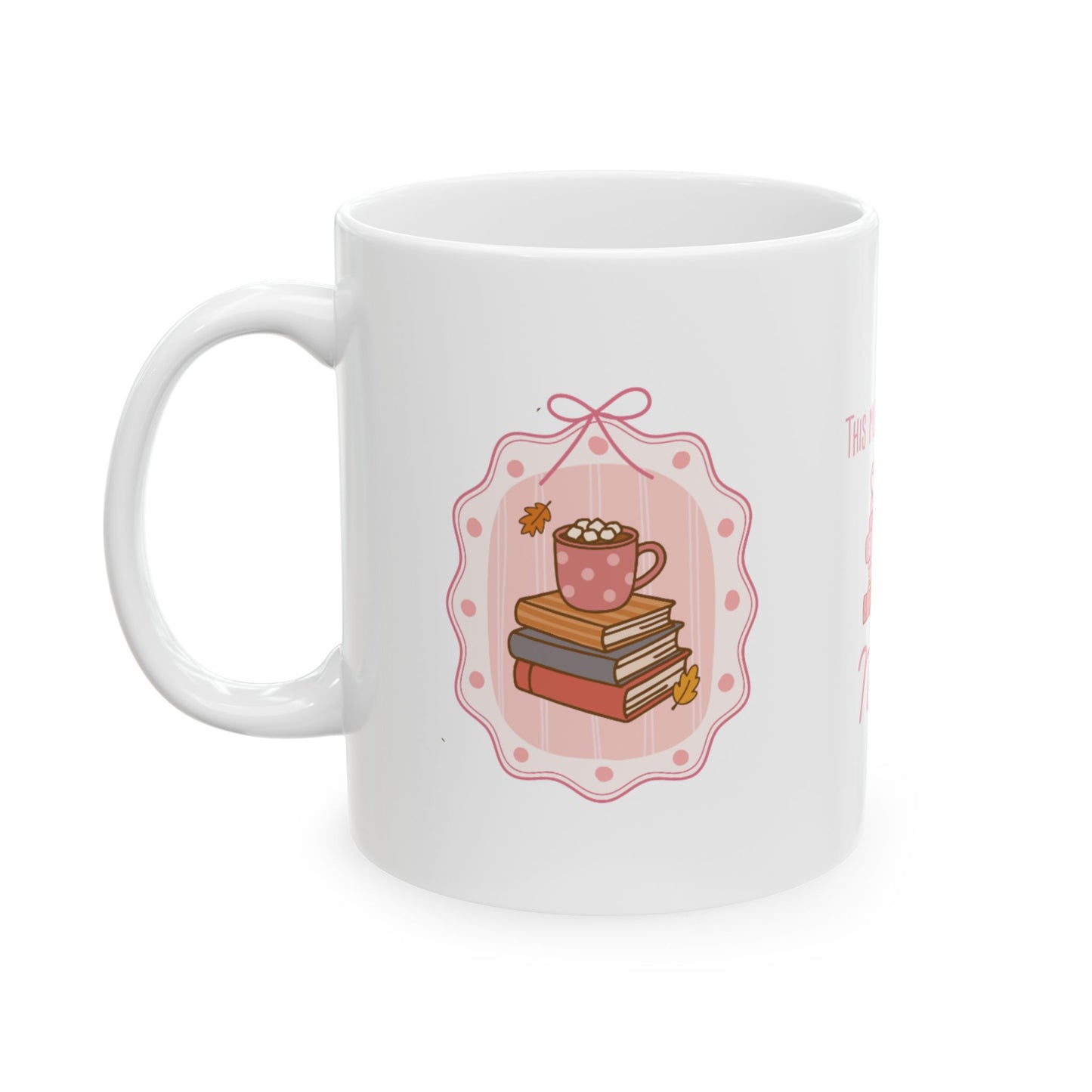This Mug Belongs To Mug, Personalizable