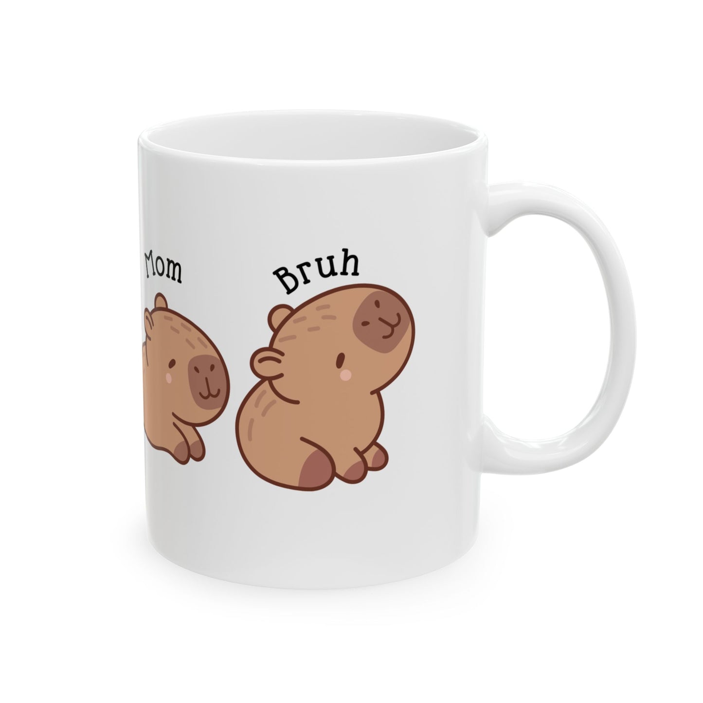 Cute "Mama to Bruh Meme" Capybara-Themed Mug - Perfect Gift for Moms, Mother's Day, Birthday, Tea Lovers, Coffee Enthusiasts