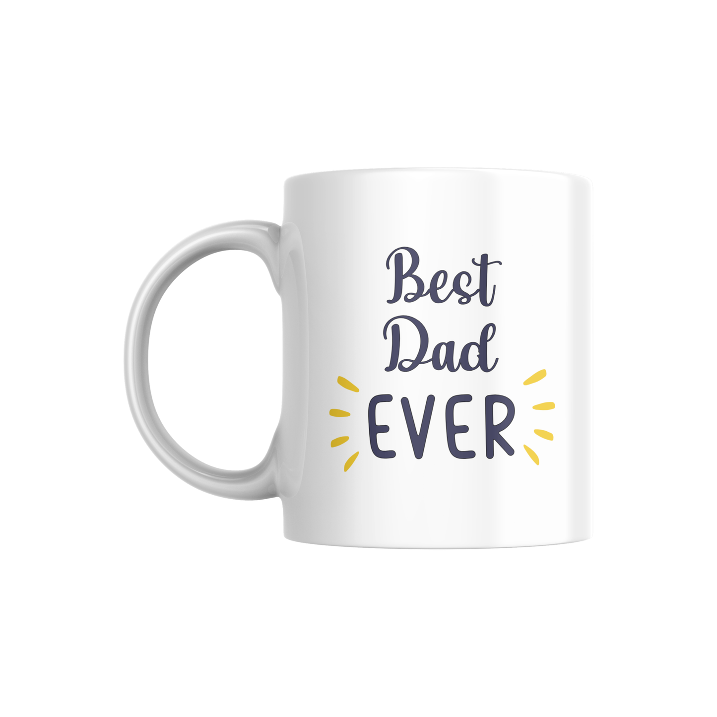 Best Dad Ever – Father’s Day & Appreciation Ceramic Mug ☕