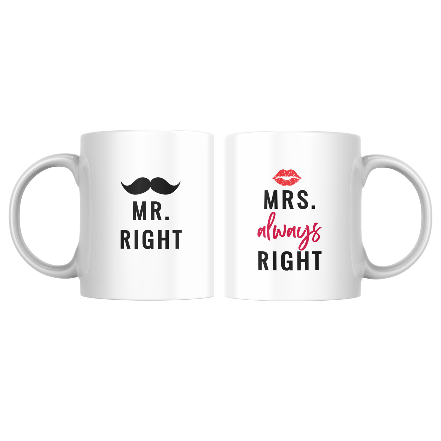 Mr. Right & Mrs. Always Right Mug Set β | Funny Couples Gift for Lovebirds π