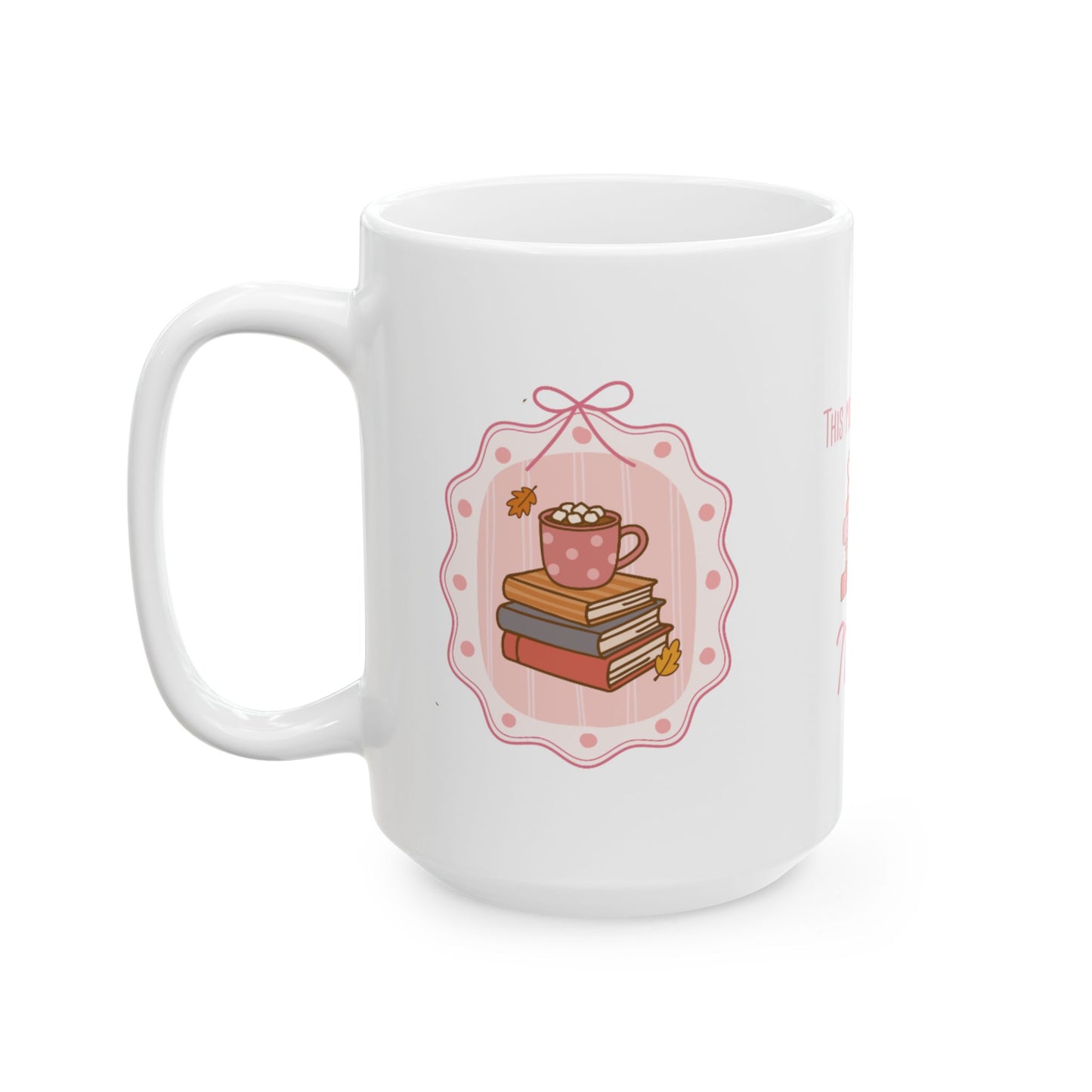This Mug Belongs To Mug, Personalizable