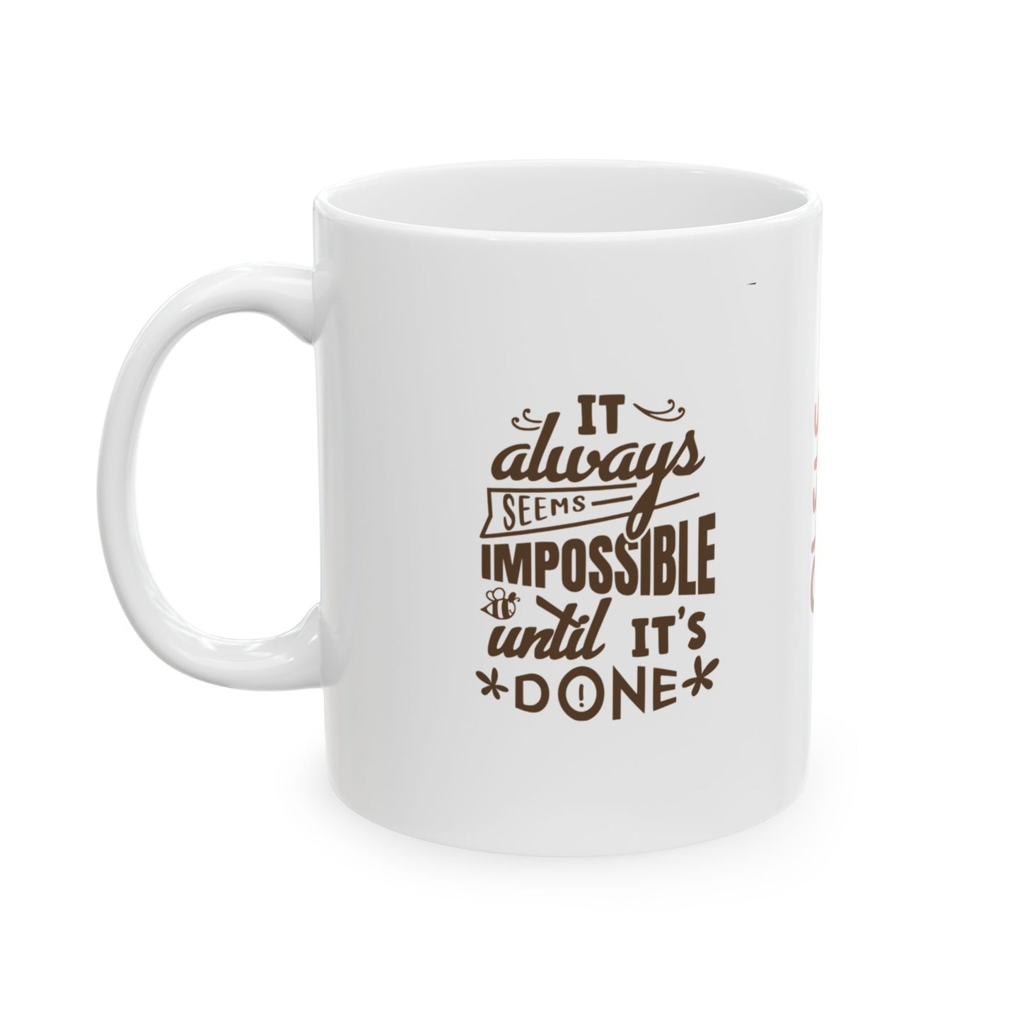Inspirational Ceramic Mug, Motivational Coffee Cup, Gift for Women, Office Decor, Self-Care Reminder, 11oz