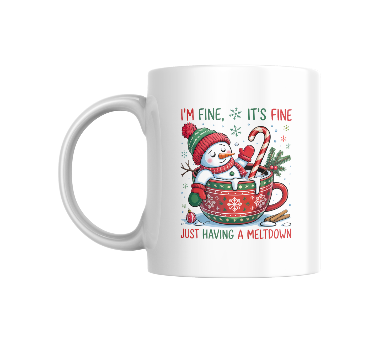 Festive Snowman “It’s Fine, It's Fine” Mug, and/or Coaster