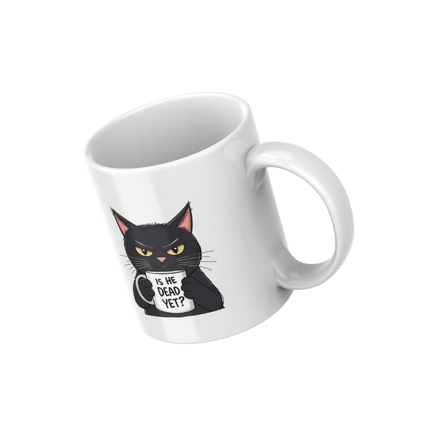 Is He Dead Yet? Funny Black Cat Mug – Sarcastic Coffee Cup for Cat Lovers 🐈