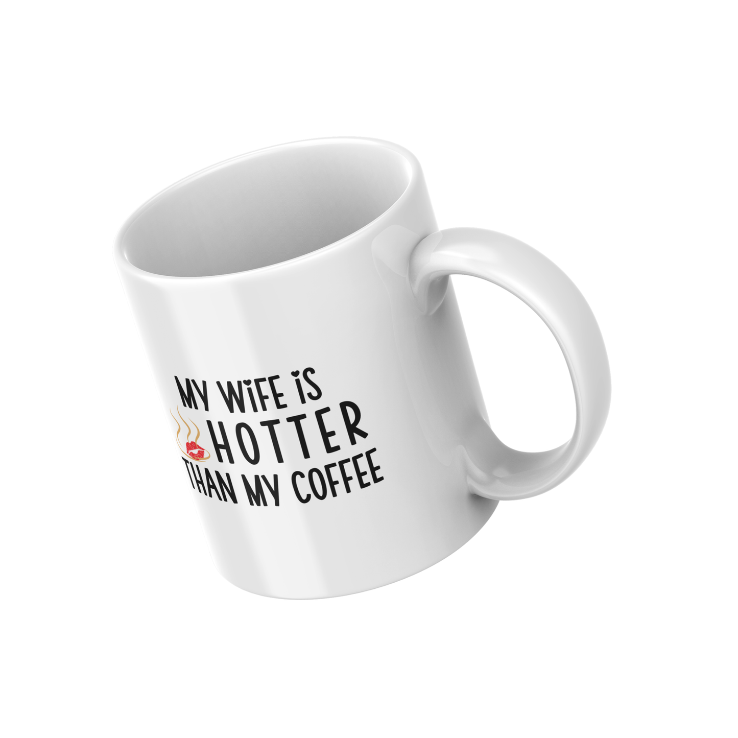 My Wife Is Hotter Than My Coffee Mug – Funny Husband Gift & Romantic Coffee Cup