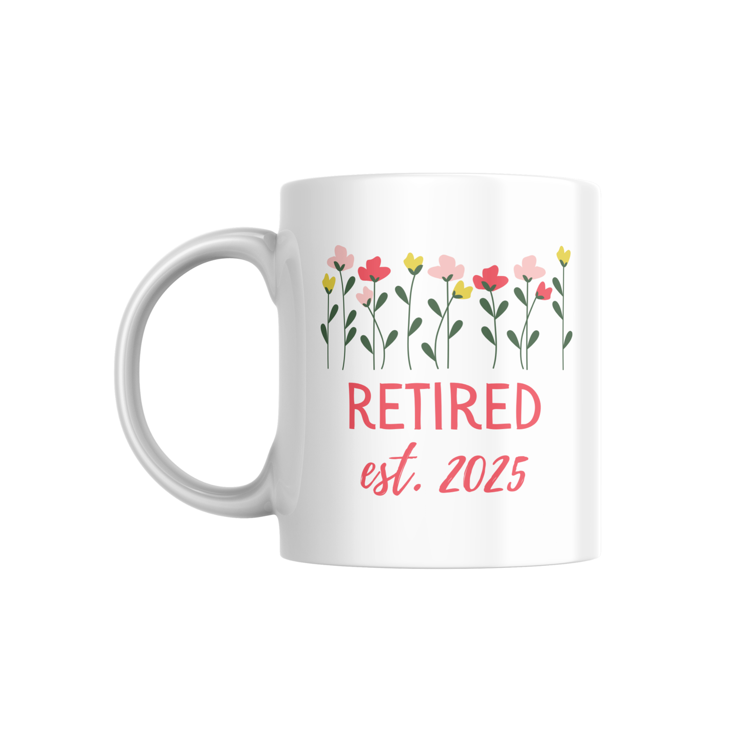Retired est. 20xx Mug – Personalizable Floral Retirement Coffee Cup | Gift for New Retirees 🌸