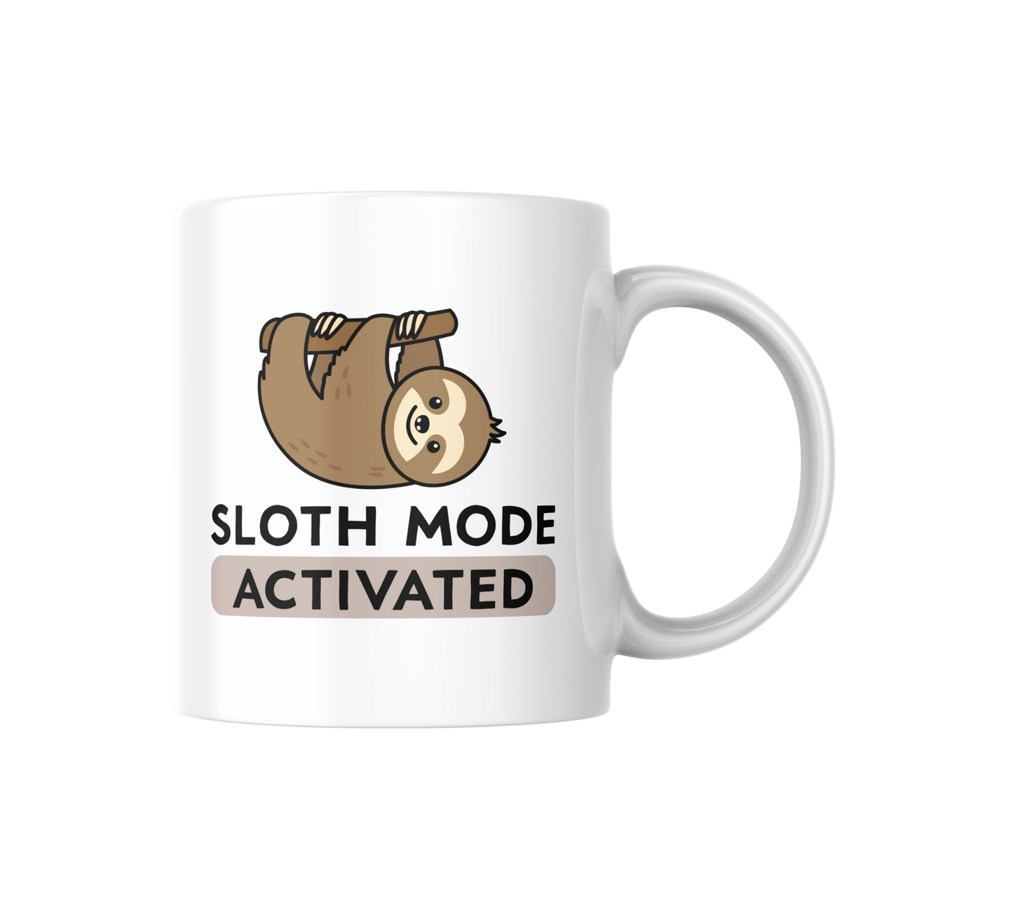 Sloth Mode Activated Mug – Funny Coffee Cup for Work or Home