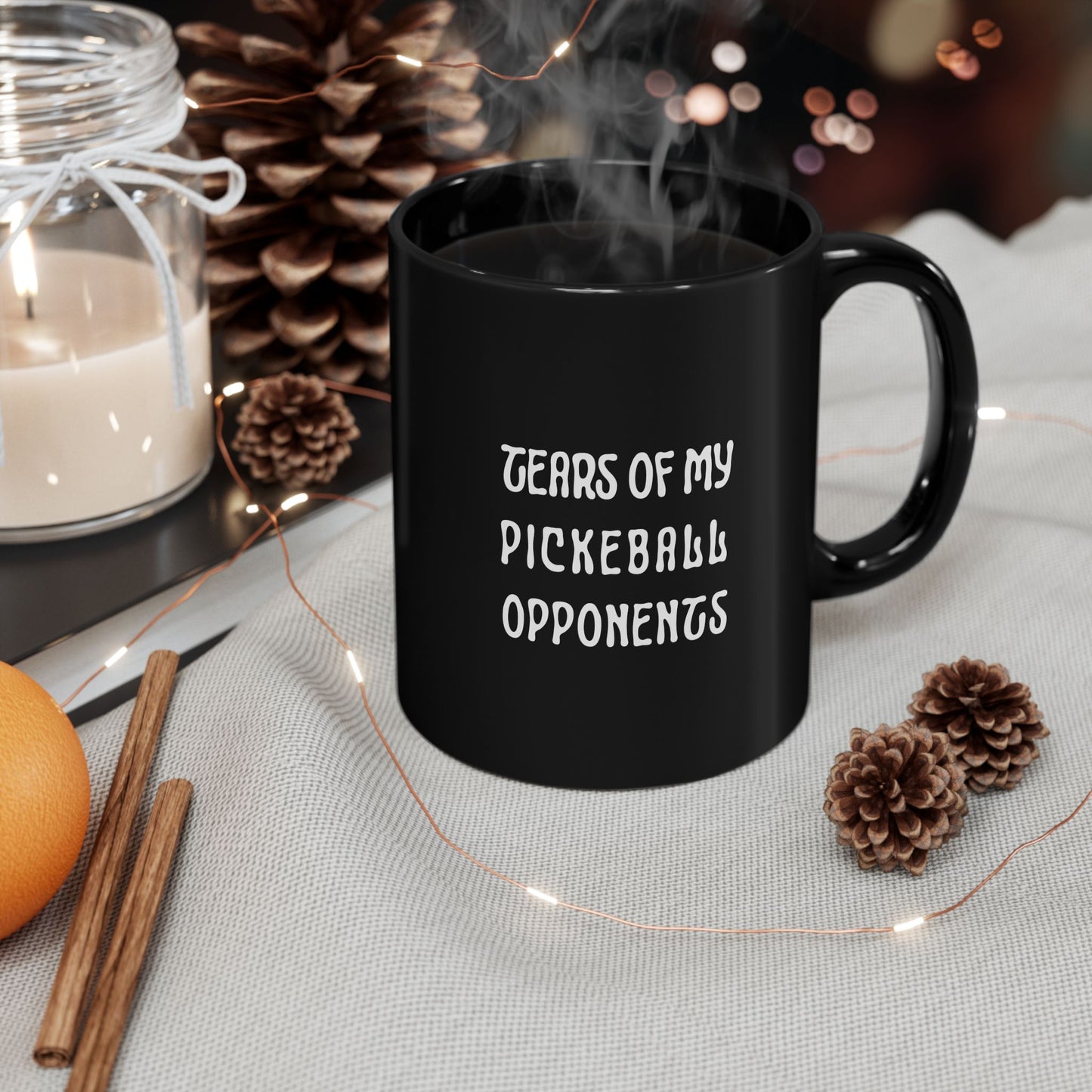 Tears Of My Pickleball Opponents Black Mug