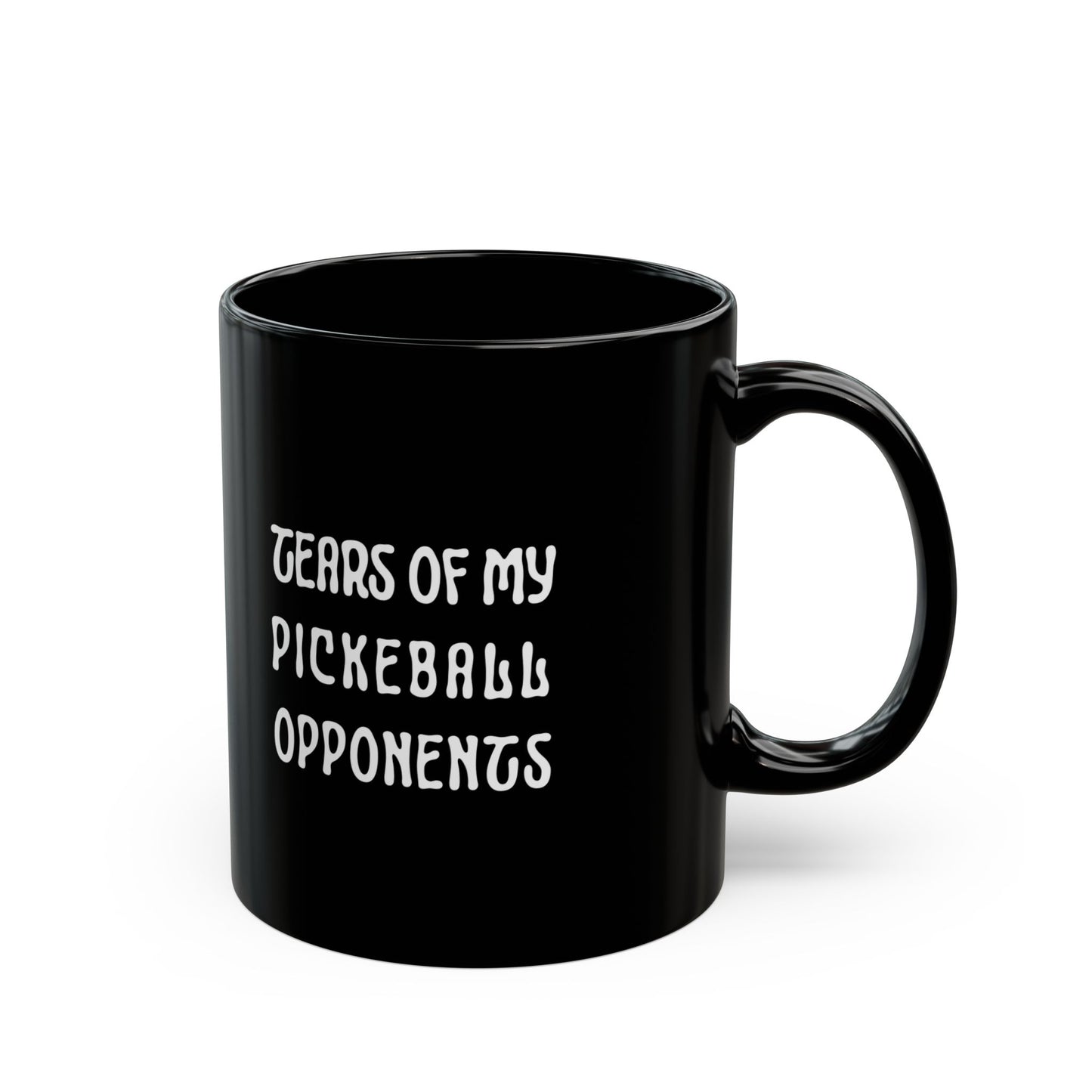 Tears Of My Pickleball Opponents Black Mug