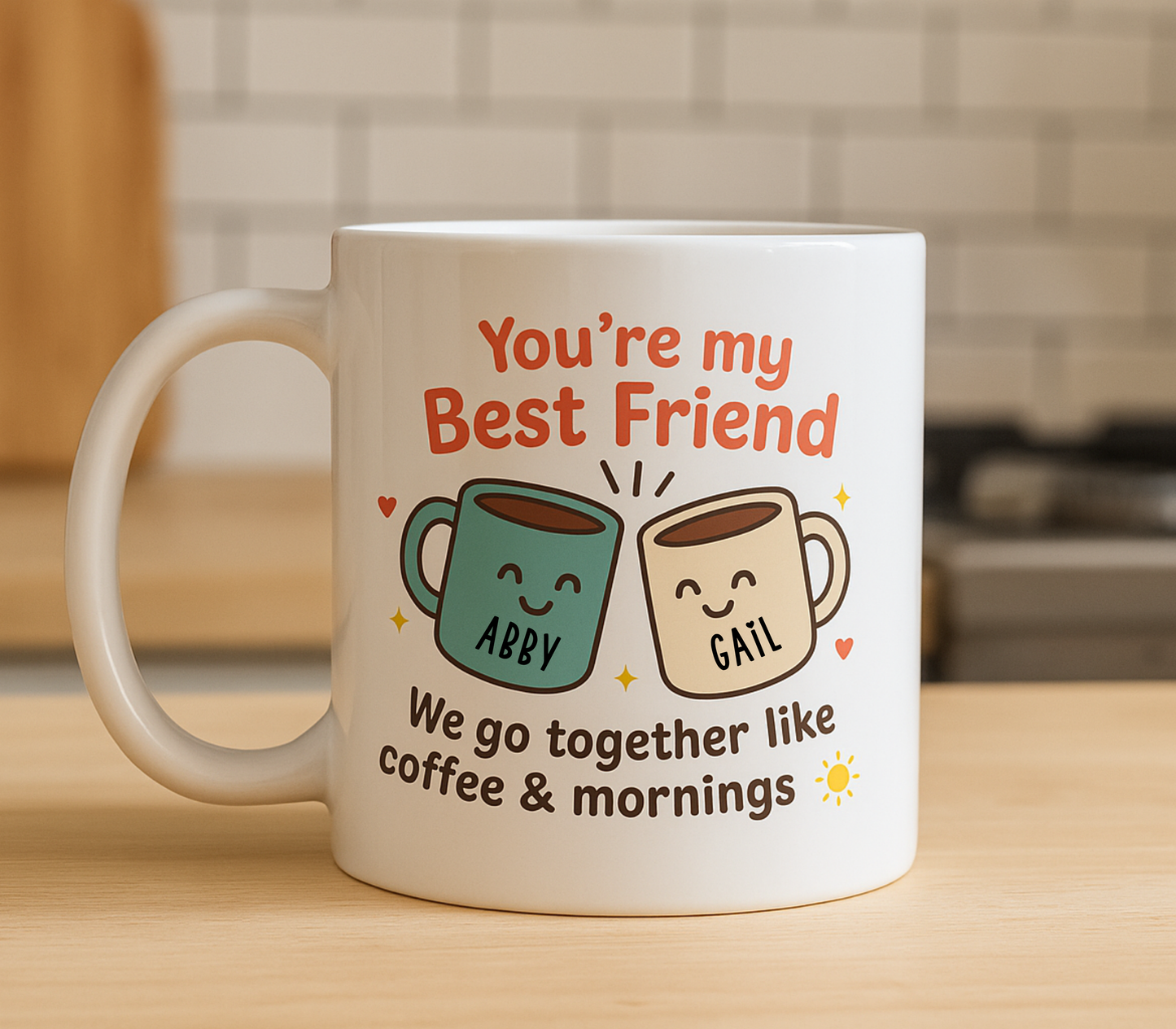 Best Friend Coffee Meme Mug, Personalizable – Funny Friendship Gift
